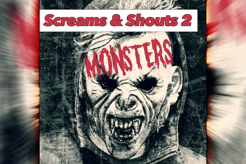 Screams & Shouts 2 – Monsters Asset Image