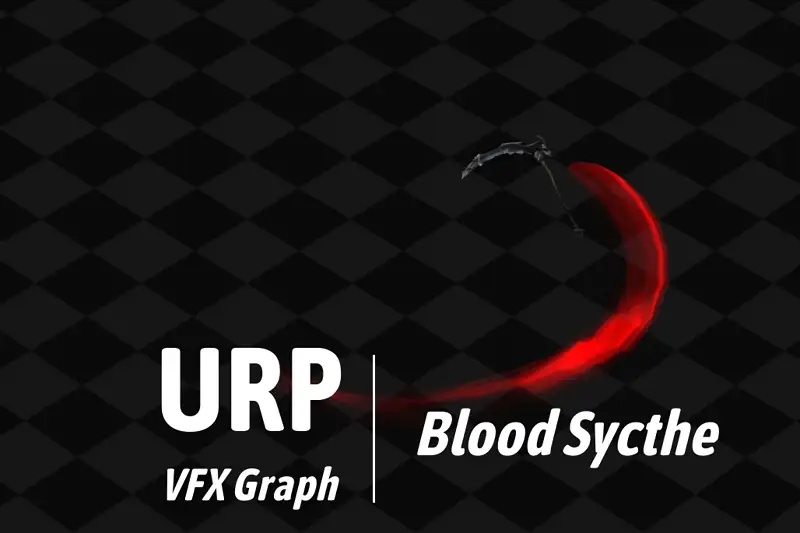 VFX Graph - Blood Sycthe Asset Image